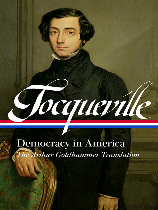 Title details for Alexis de Tocqueville by Alexis de Tocqueville - Available